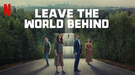 leave the world behind netflix review
